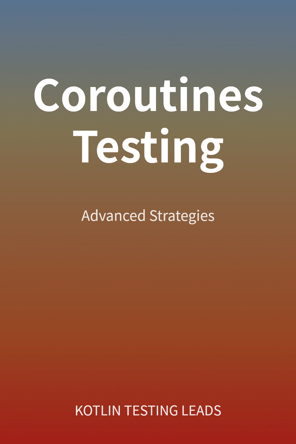 Coroutines Testing cover