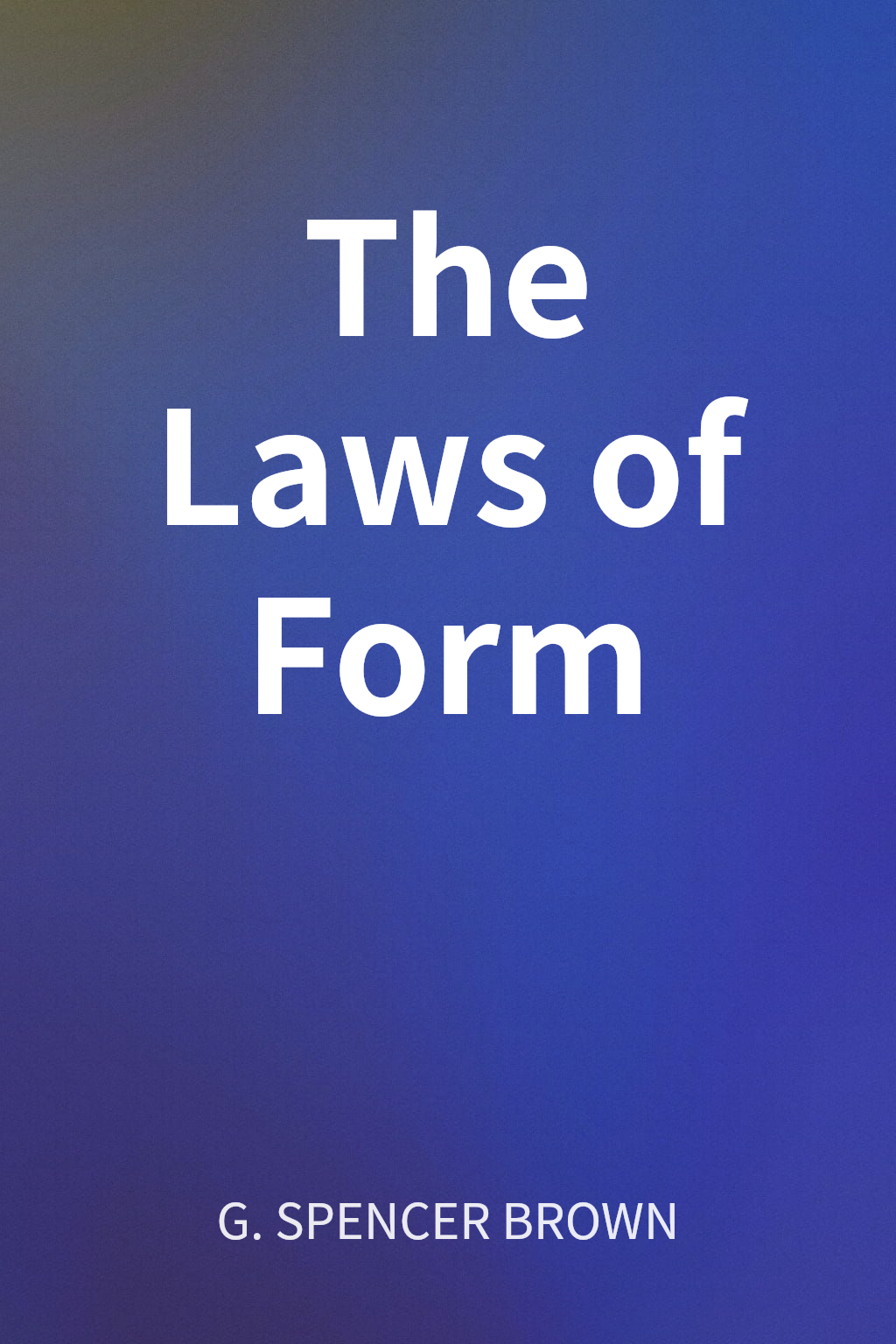 The Laws of Form cover