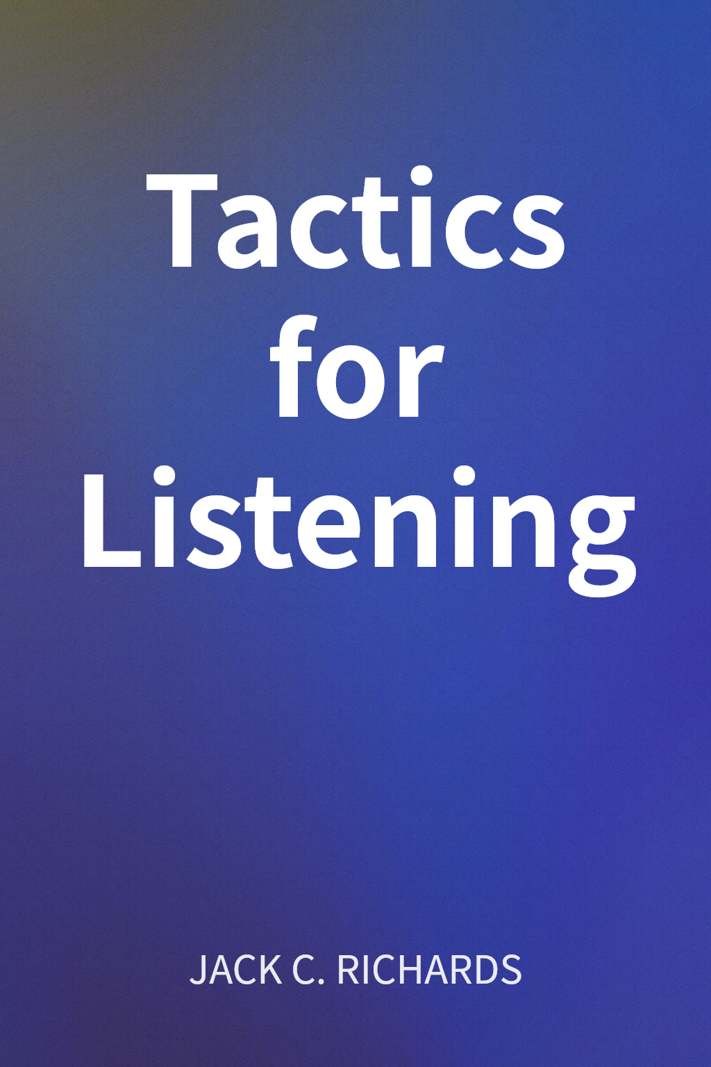 Tactics for Listening cover
