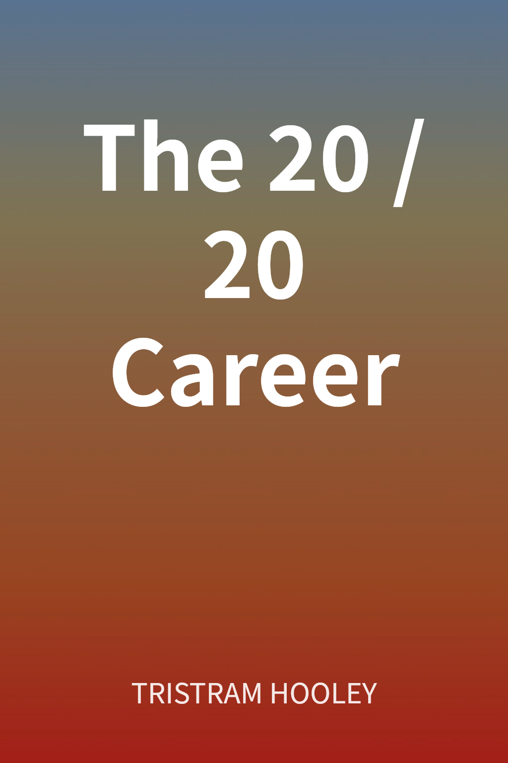 The 20/20 Career cover