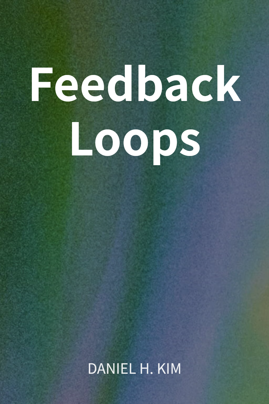 Feedback Loops cover