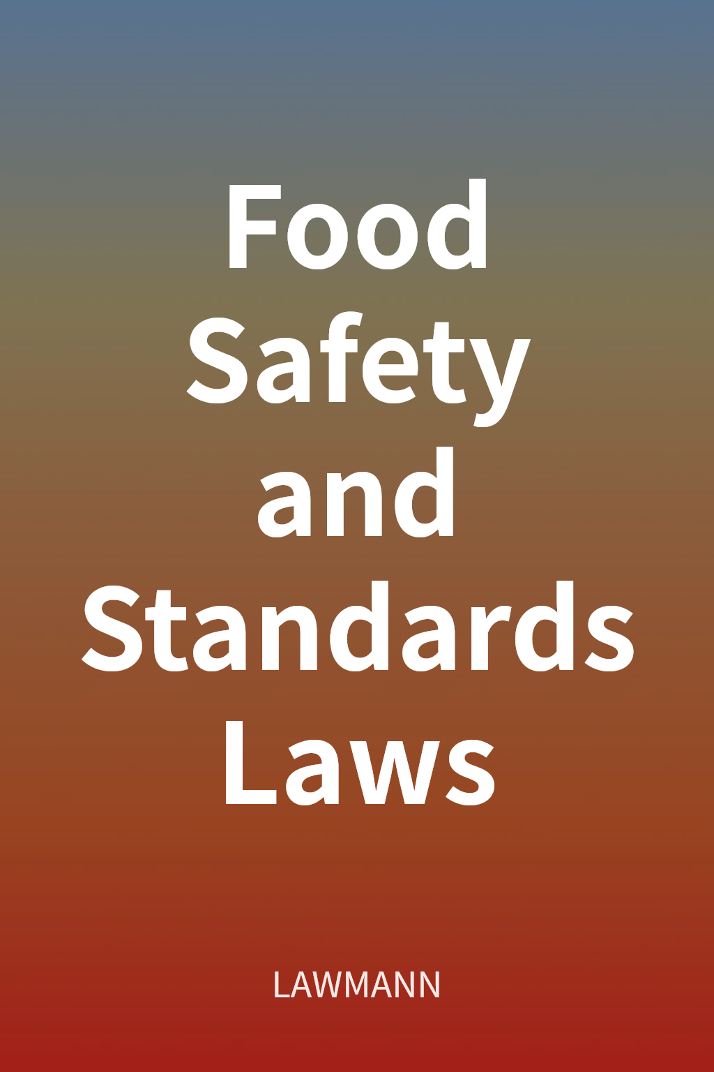 Food Safety and Standards Laws cover
