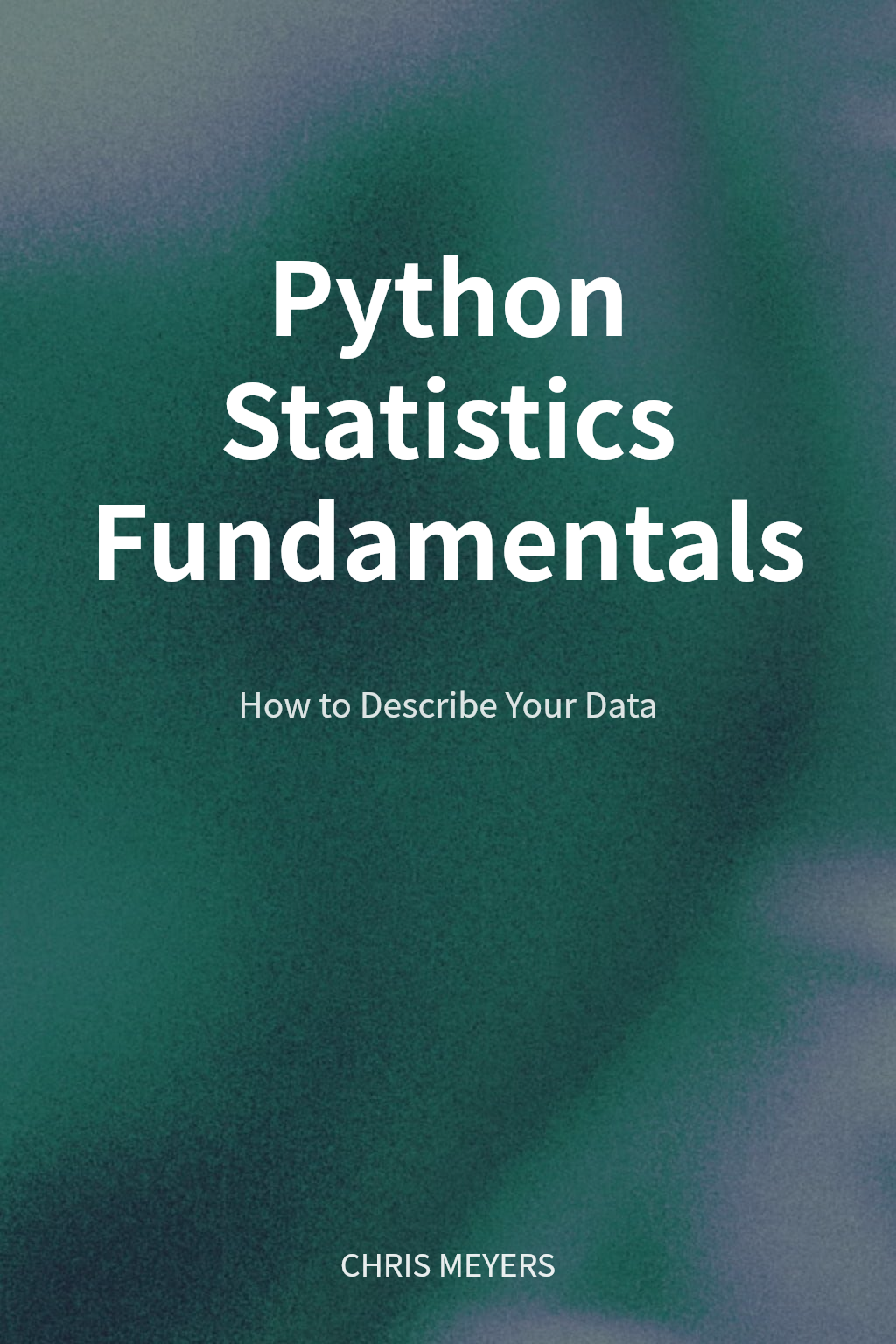 Python Statistics Fundamentals cover