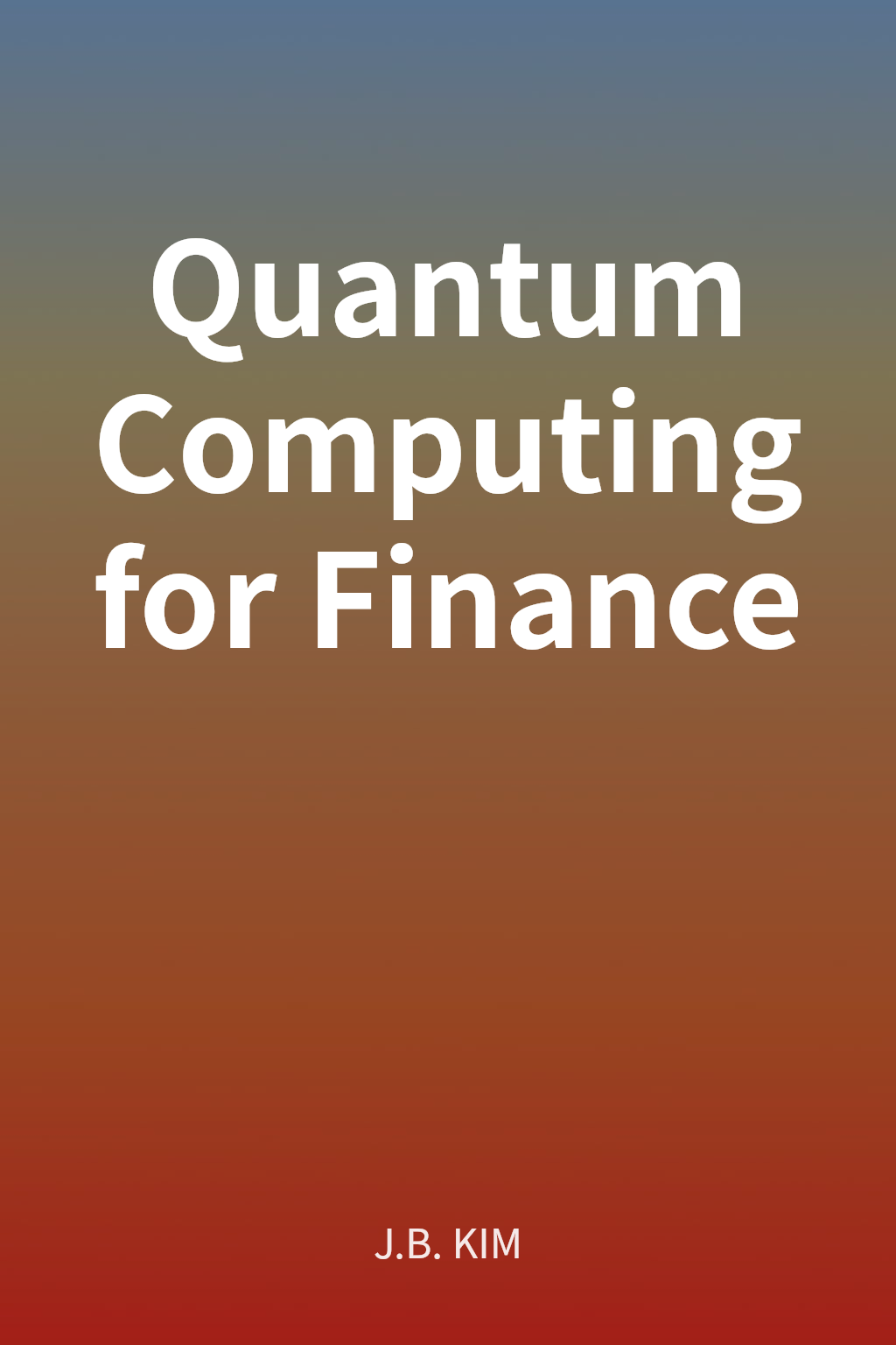 Quantum Computing for Finance cover