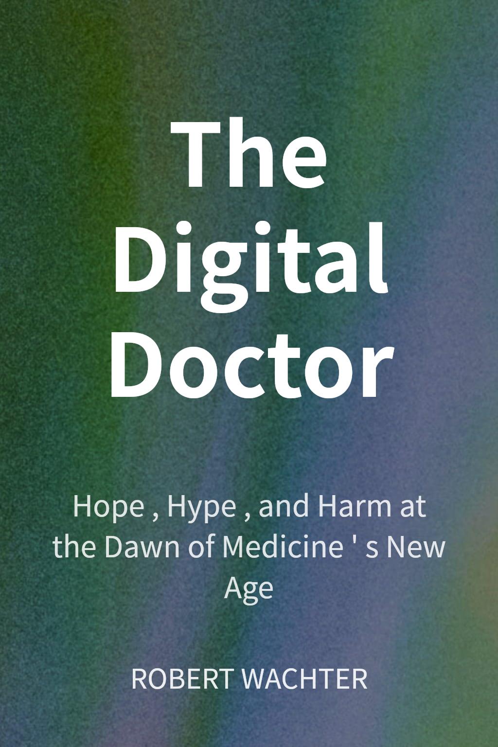 The Digital Doctor cover