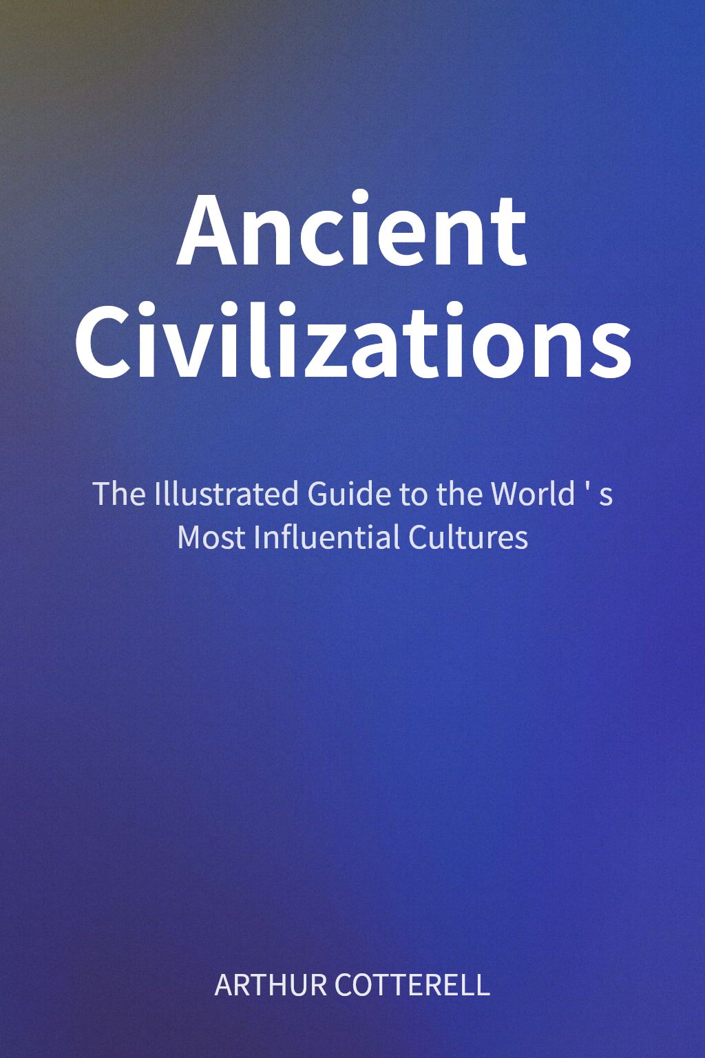 Ancient Civilizations cover