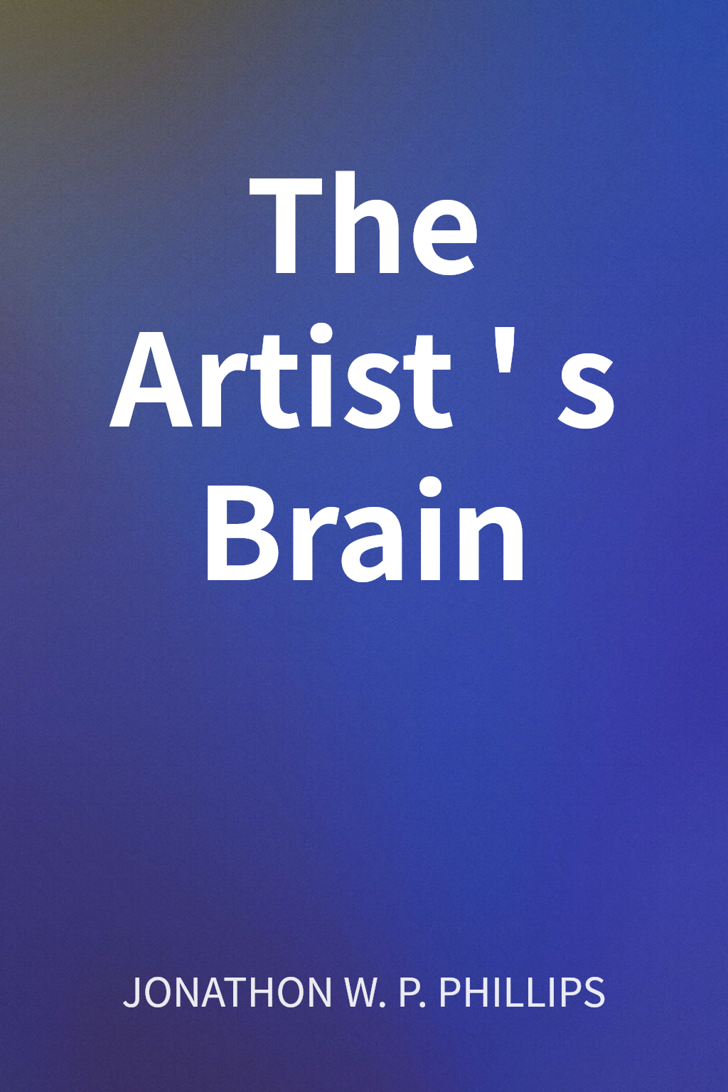 The Artist's Brain cover
