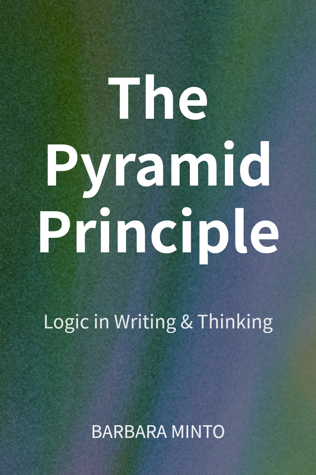 The Pyramid Principle cover