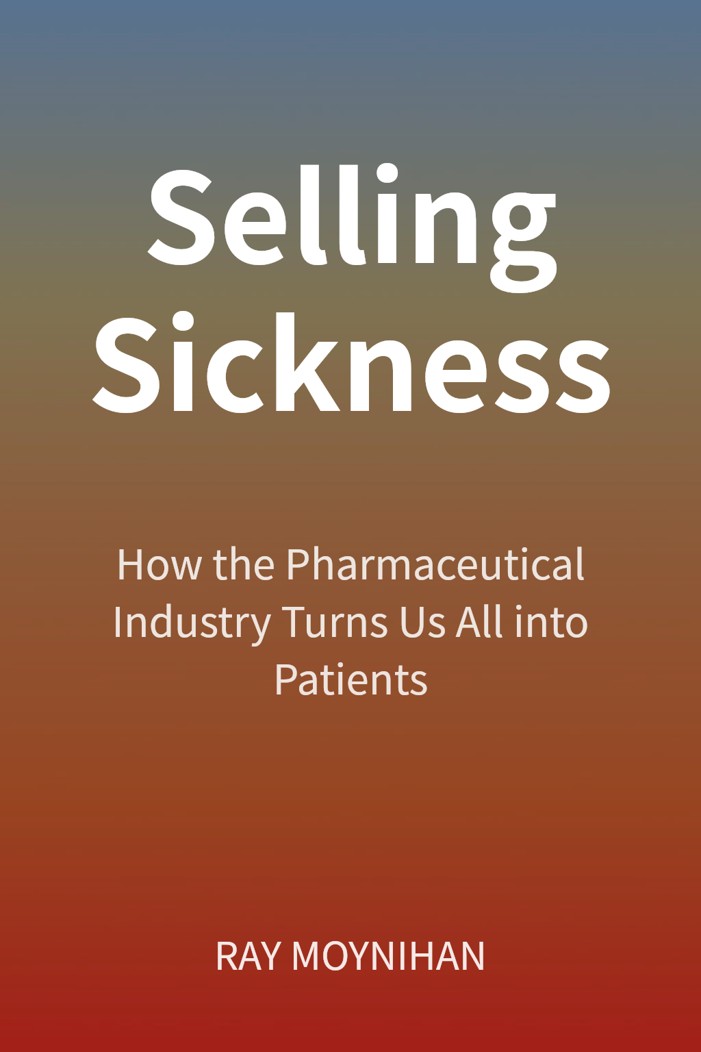 Selling Sickness cover
