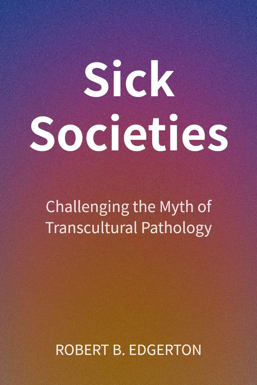 Sick Societies cover