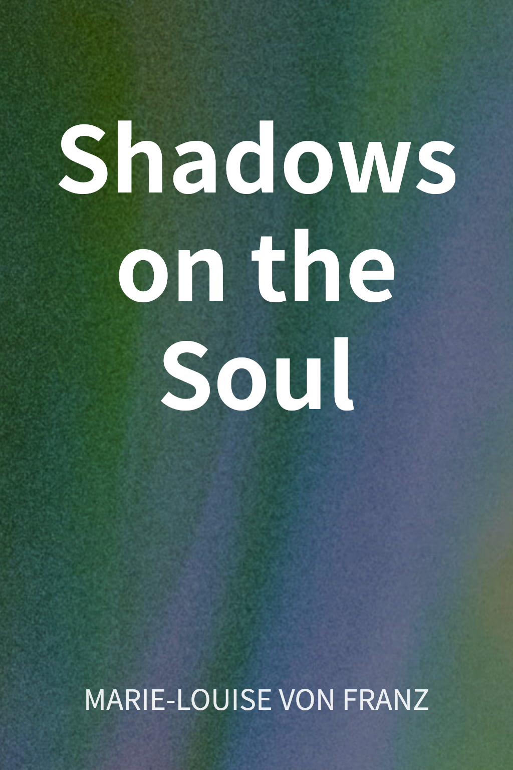 Shadows on the Soul cover