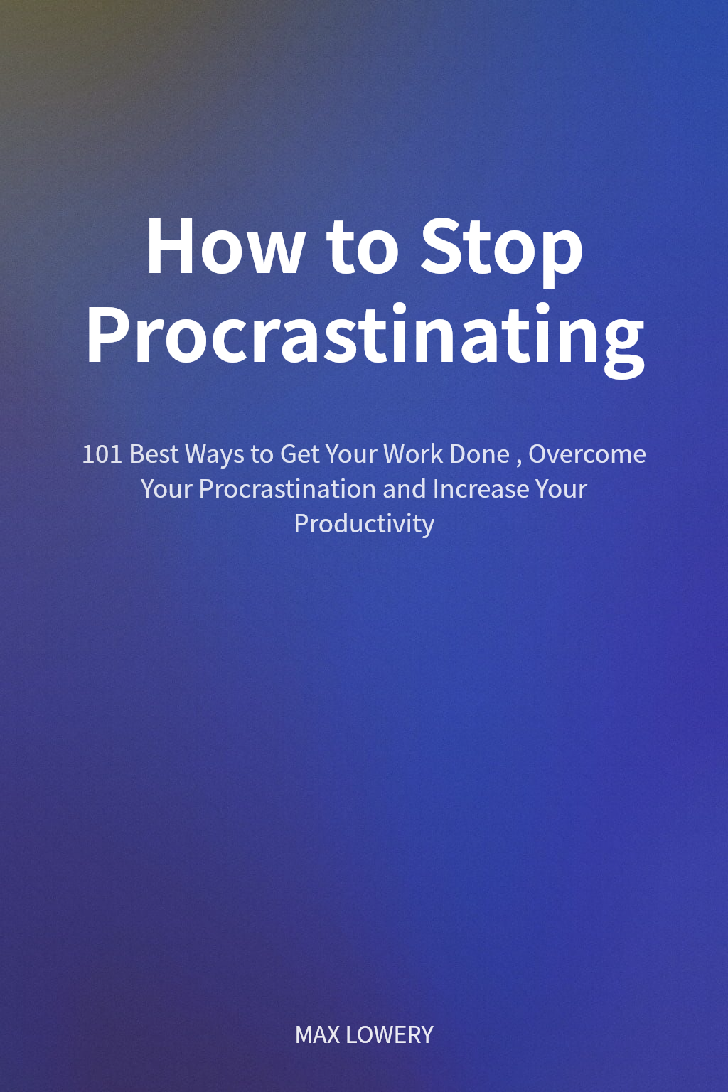 How to Stop Procrastinating cover