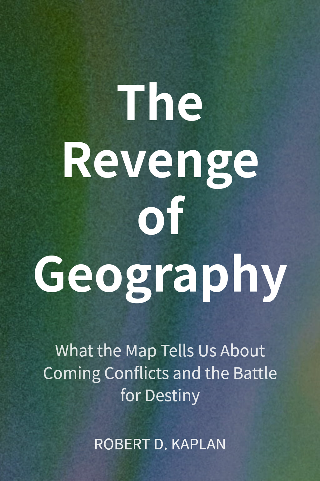 The Revenge of Geography cover