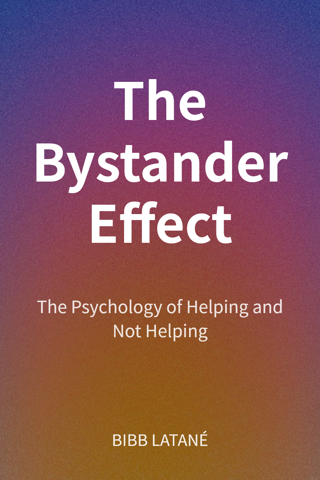 The Bystander Effect cover