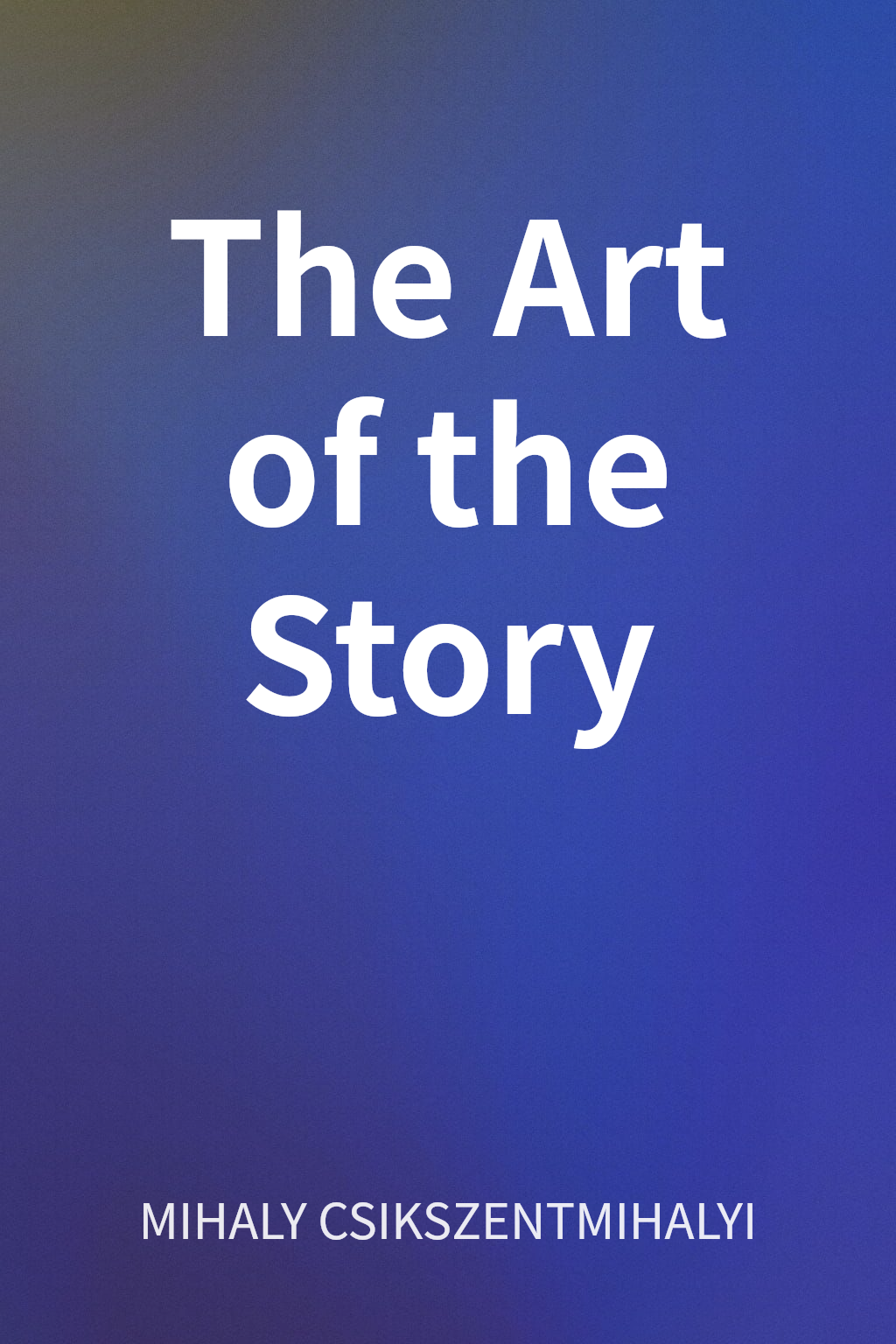 The Art of the Story cover
