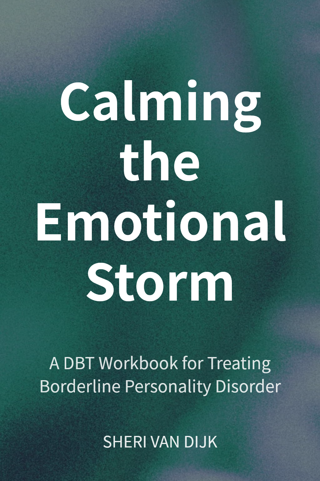 Calming the Emotional Storm cover