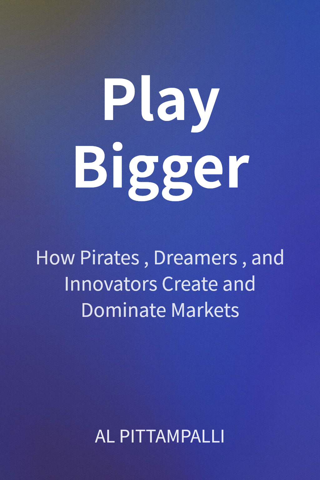 Play Bigger cover