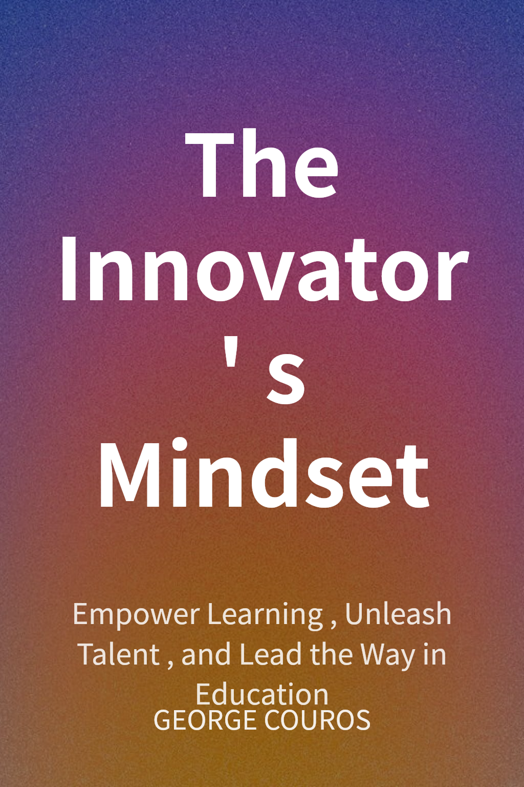 The Innovator's Mindset cover