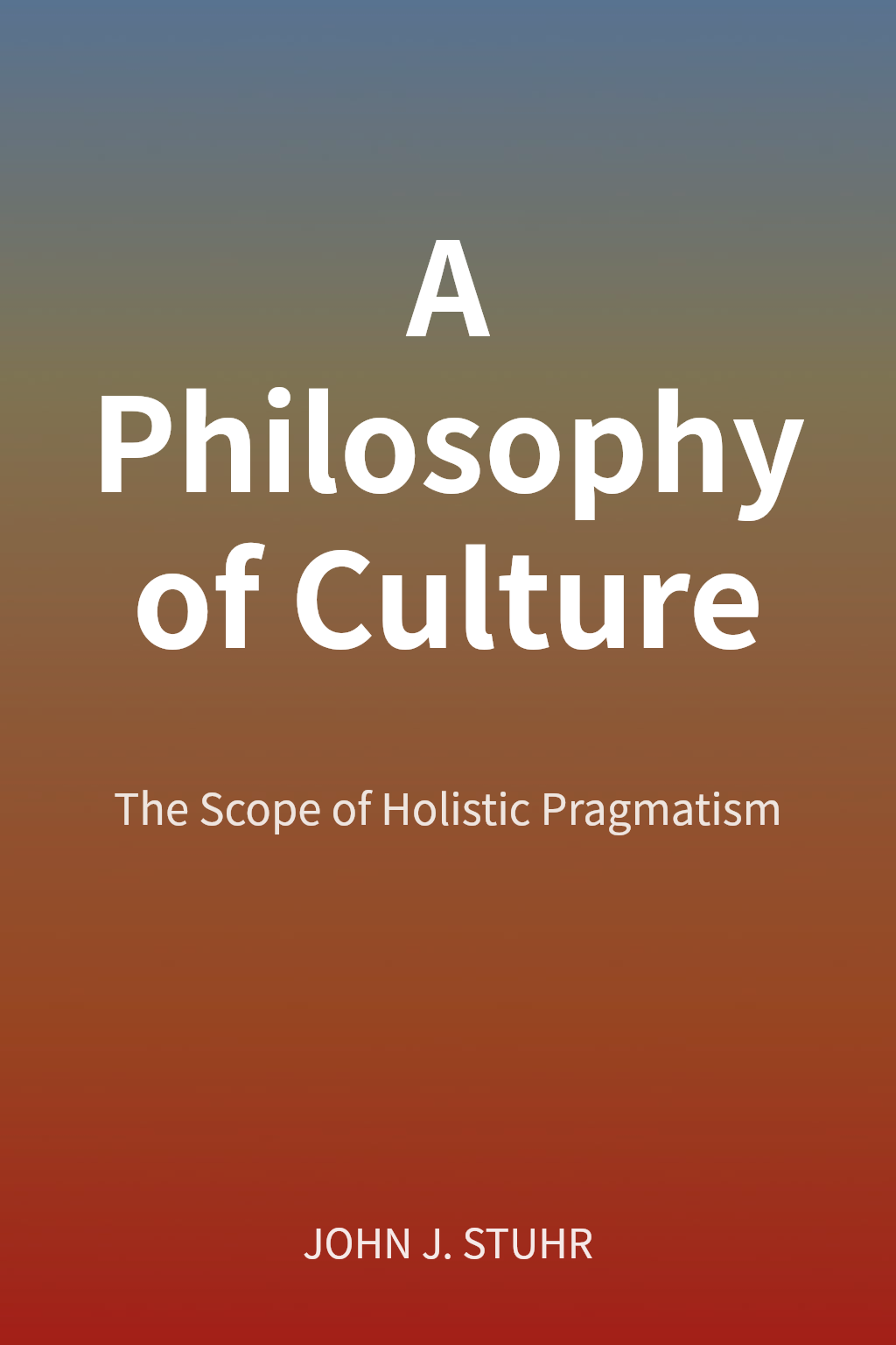 A Philosophy of Culture cover