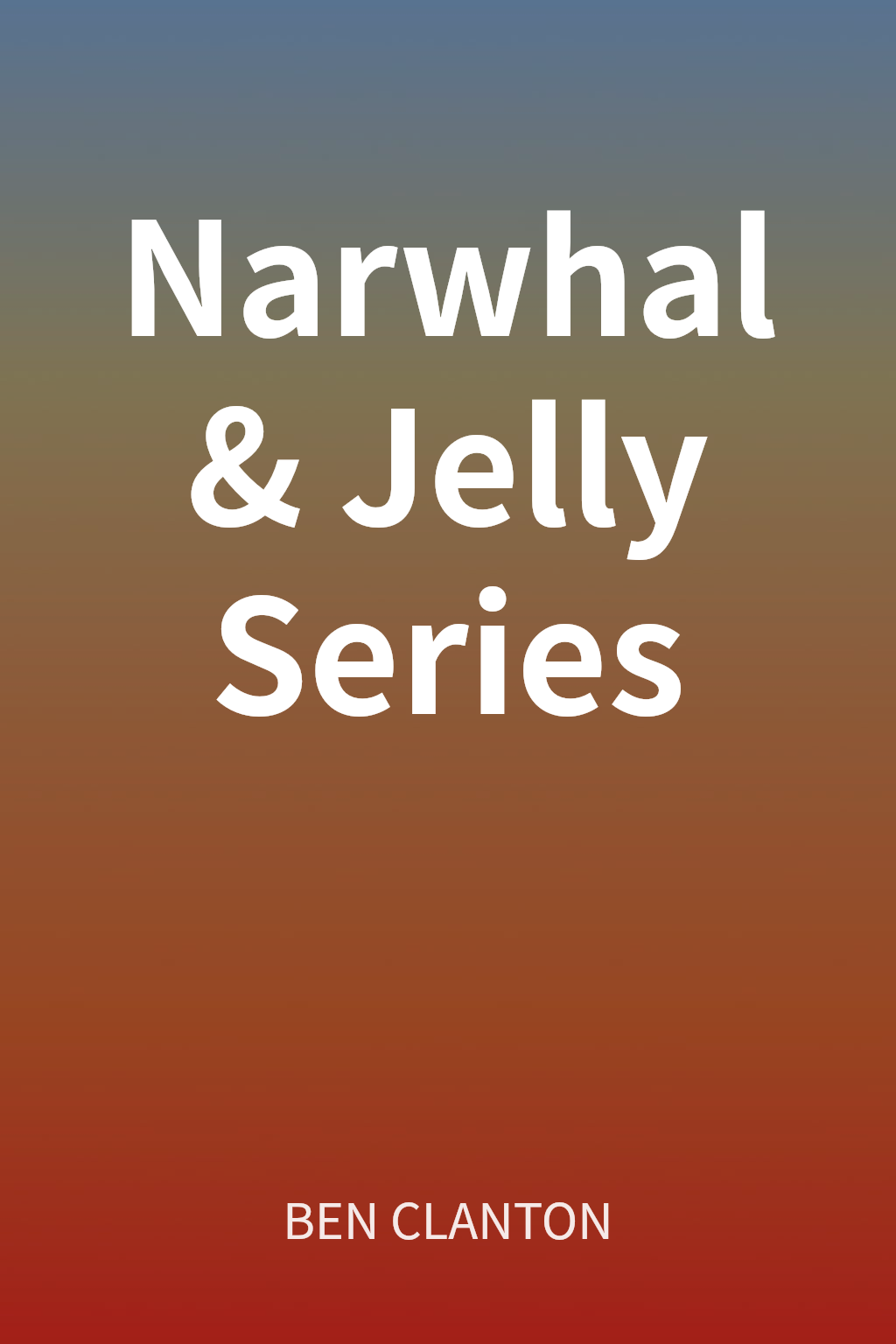 Narwhal & Jelly Series cover
