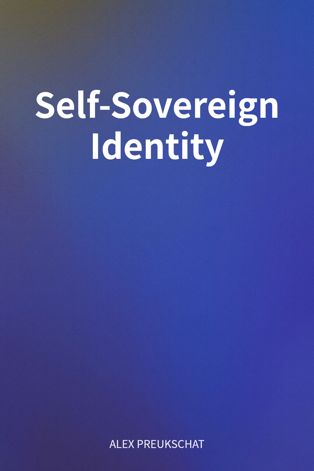 Self-Sovereign Identity cover