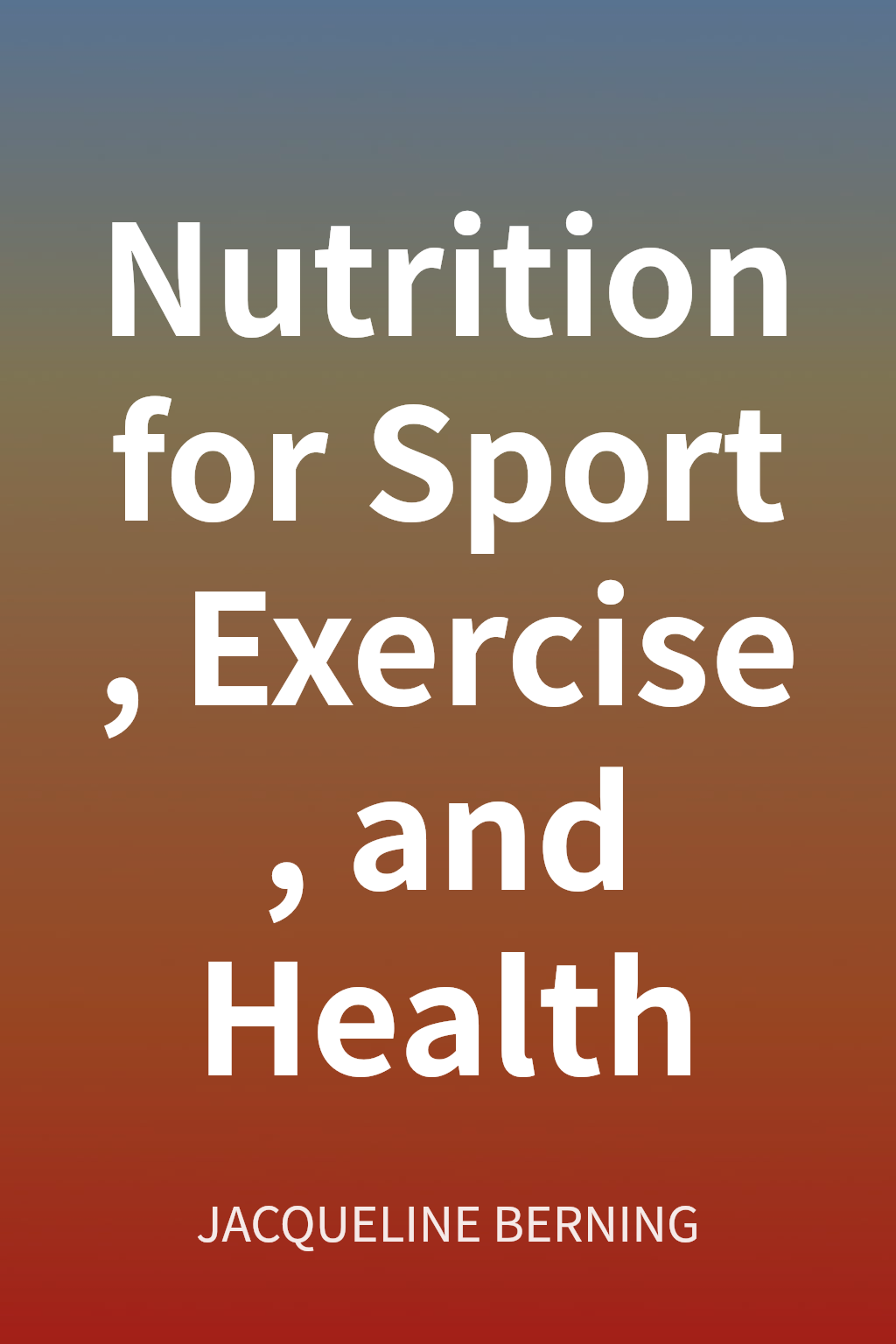 Nutrition for Sport, Exercise, and Health cover