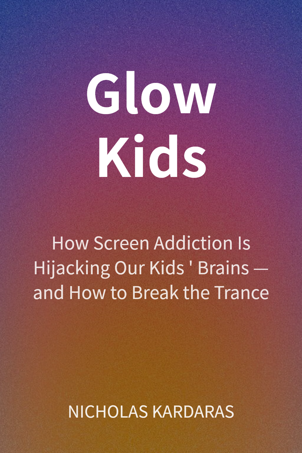 Glow Kids cover