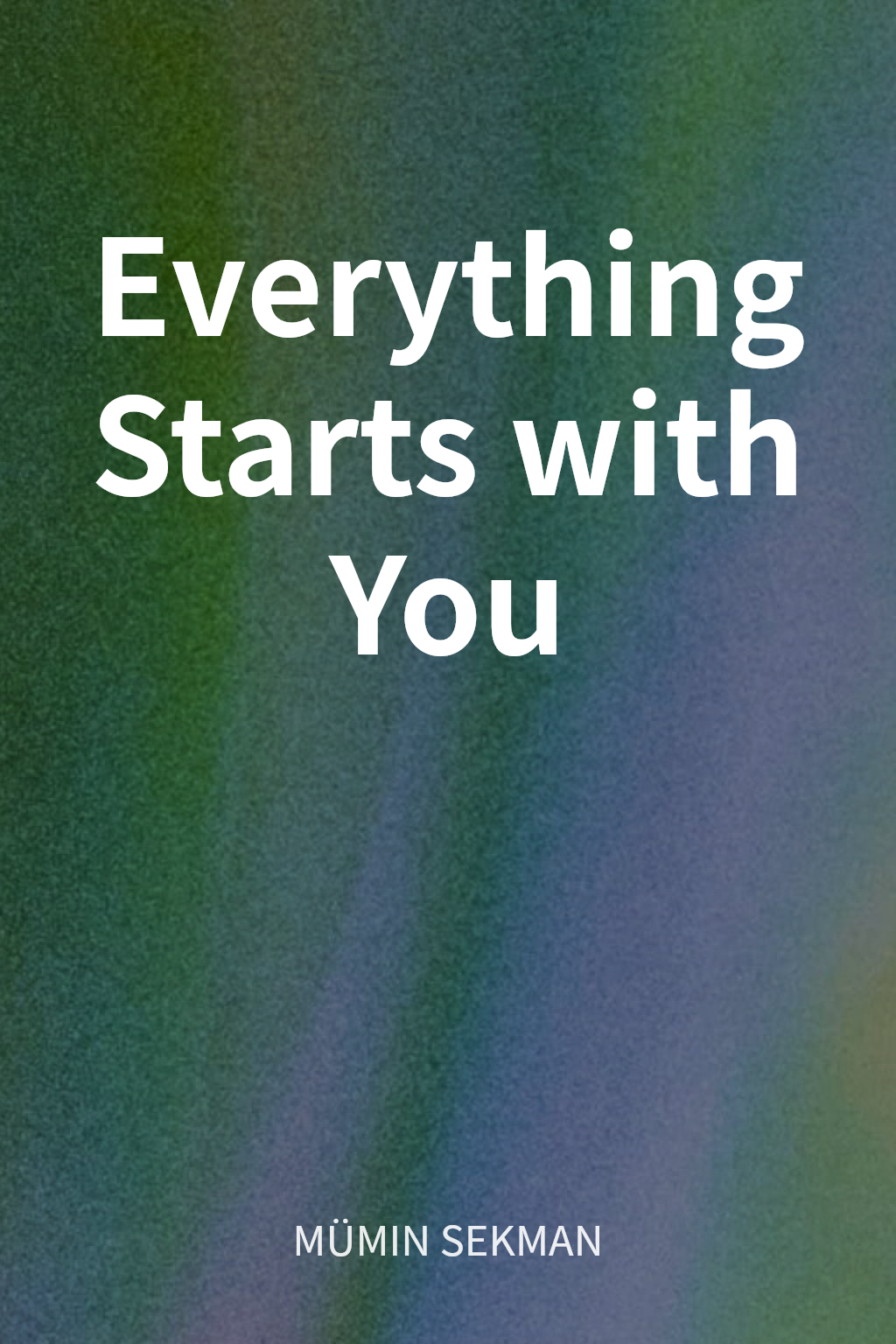 Everything Starts with You cover