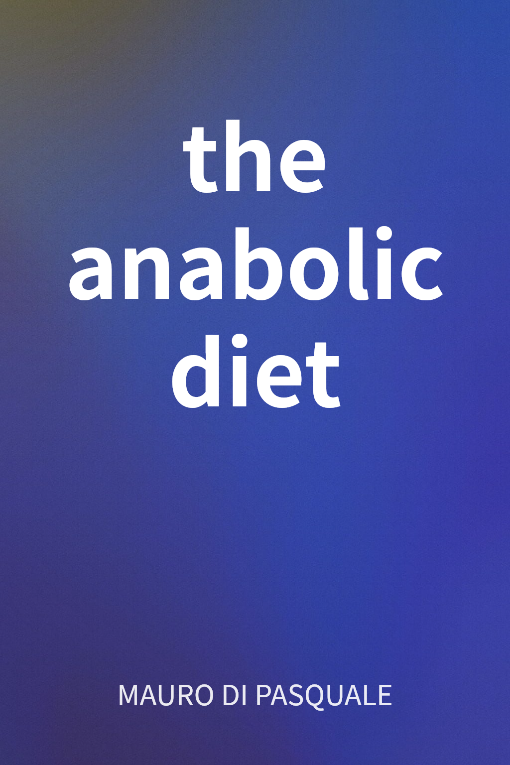 the anabolic diet cover