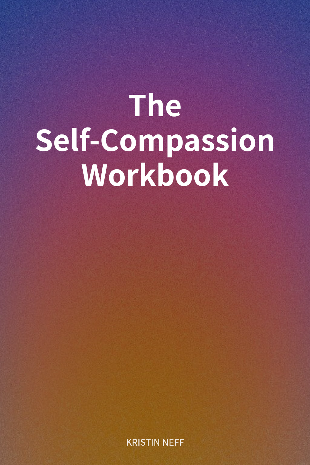 The Self-Compassion Workbook cover