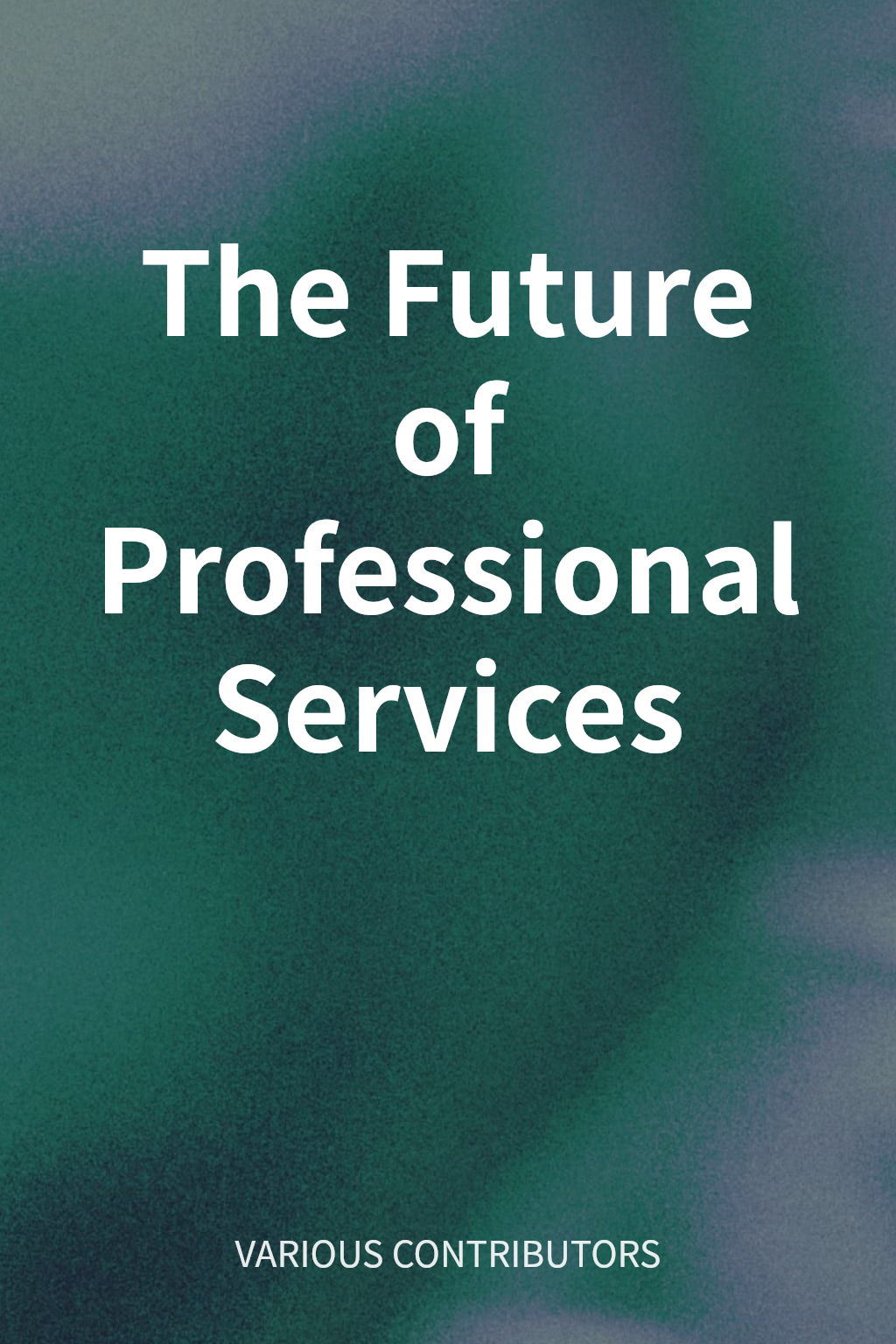 The Future of Professional Services cover