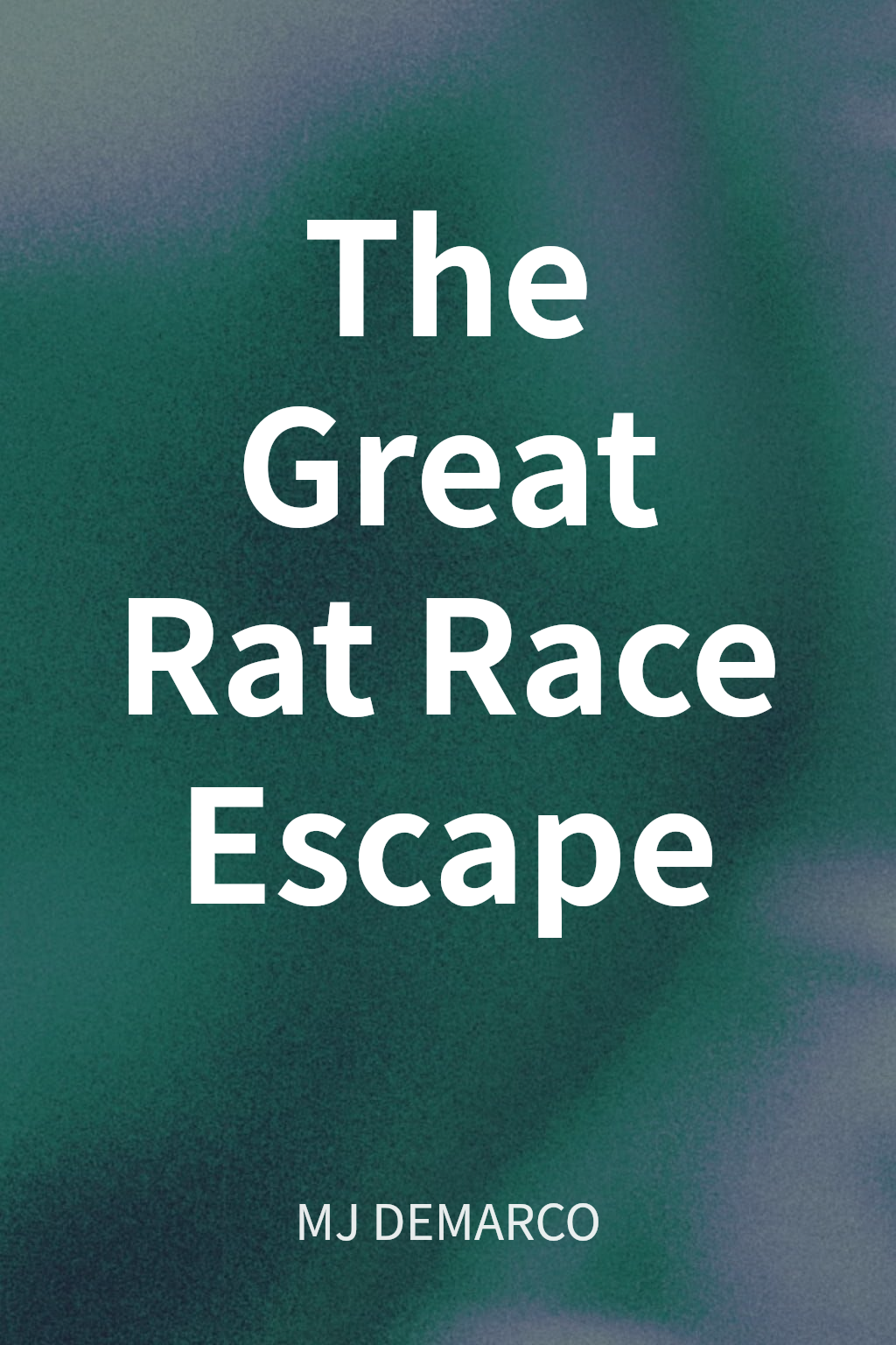 The Great Rat Race Escape cover