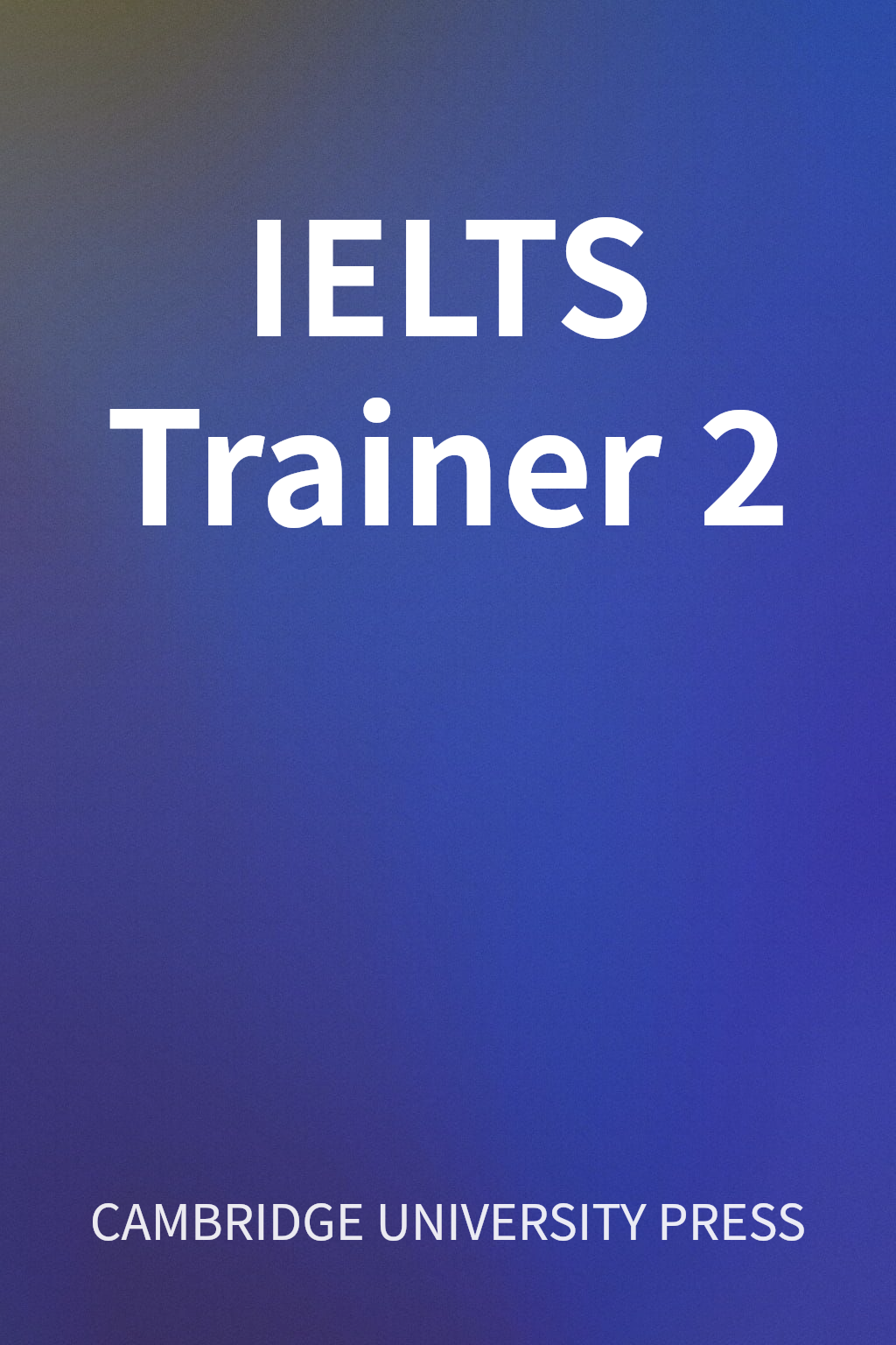 IELTS Trainer 2 cover