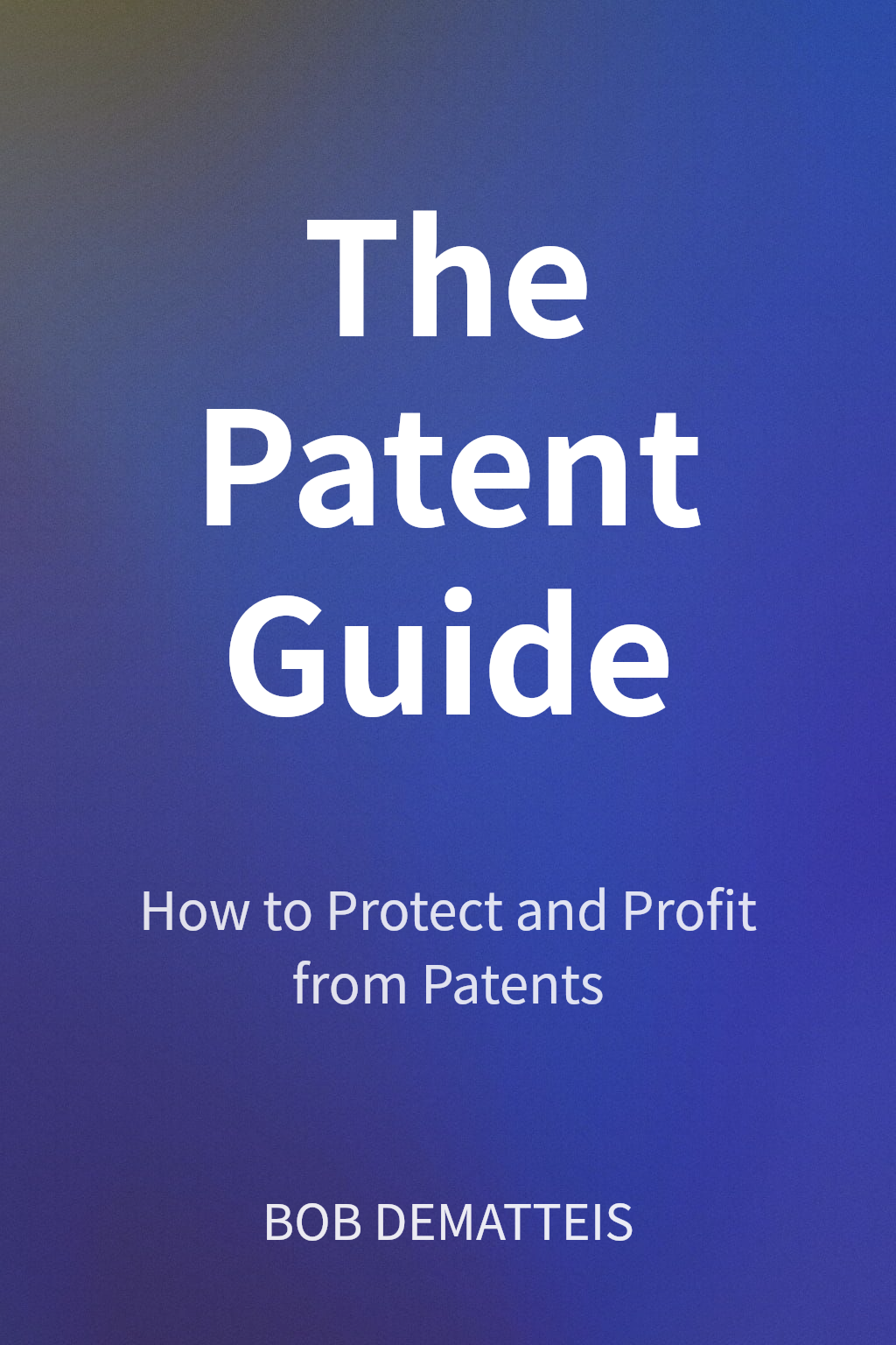 The Patent Guide cover