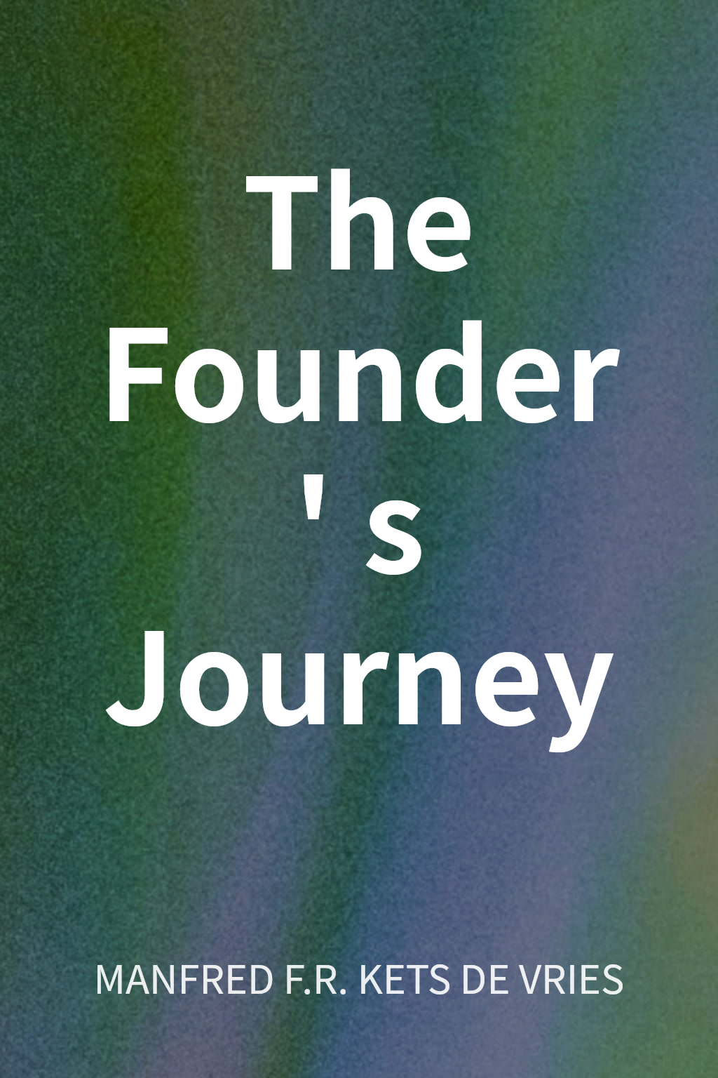 The Founder's Journey cover
