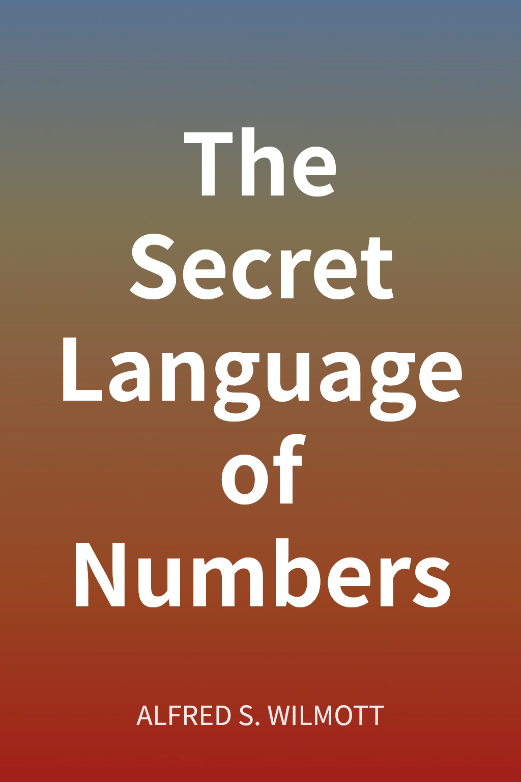 The Secret Language of Numbers cover
