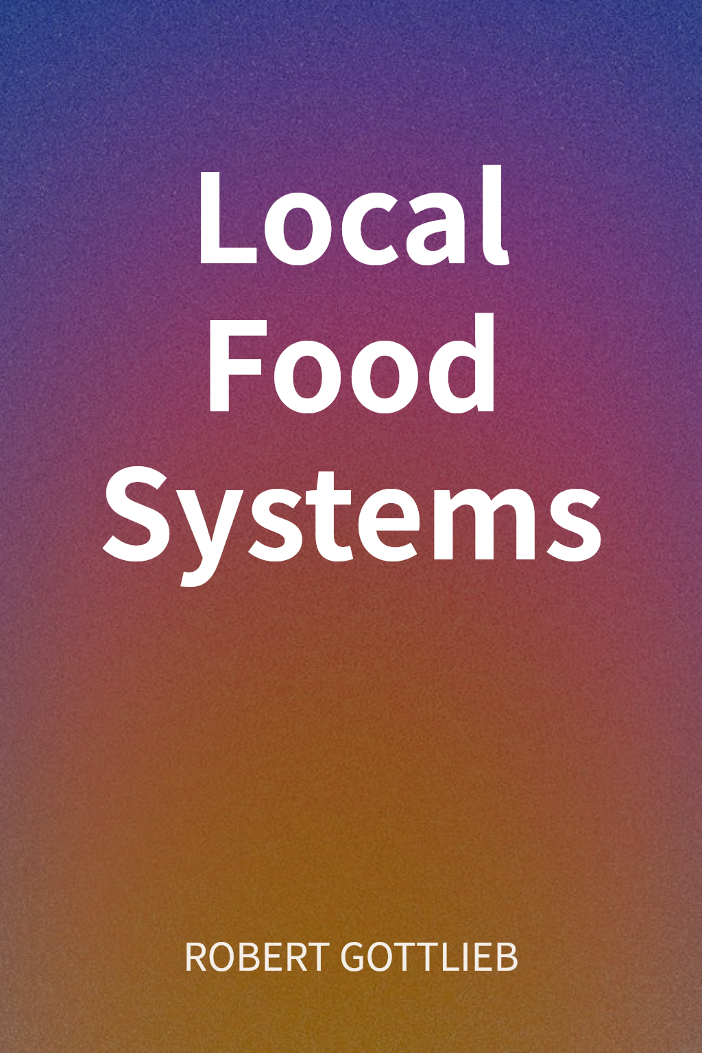 Local Food Systems cover