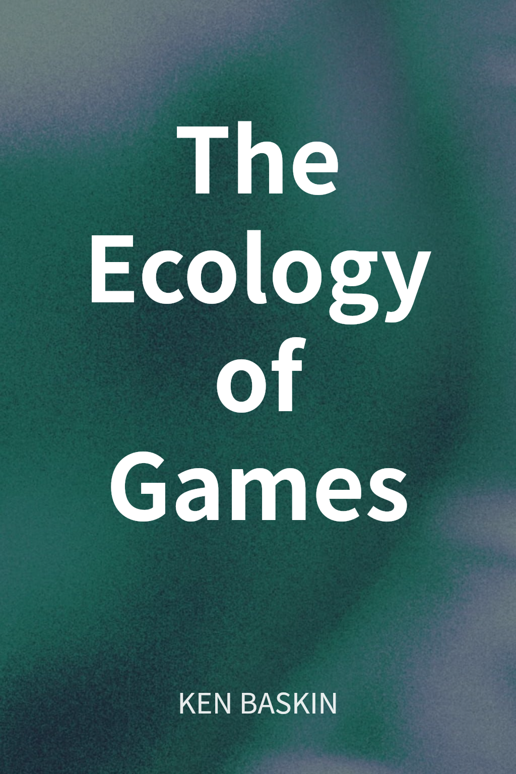 The Ecology of Games cover