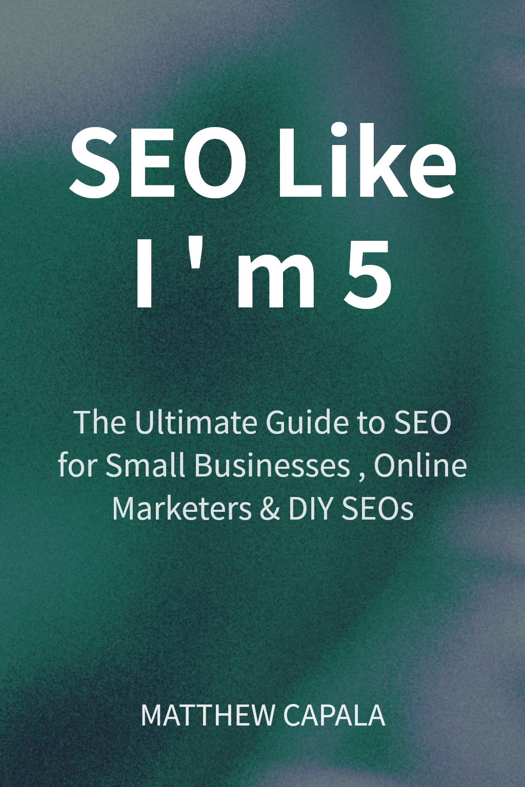 SEO Like I'm 5 cover