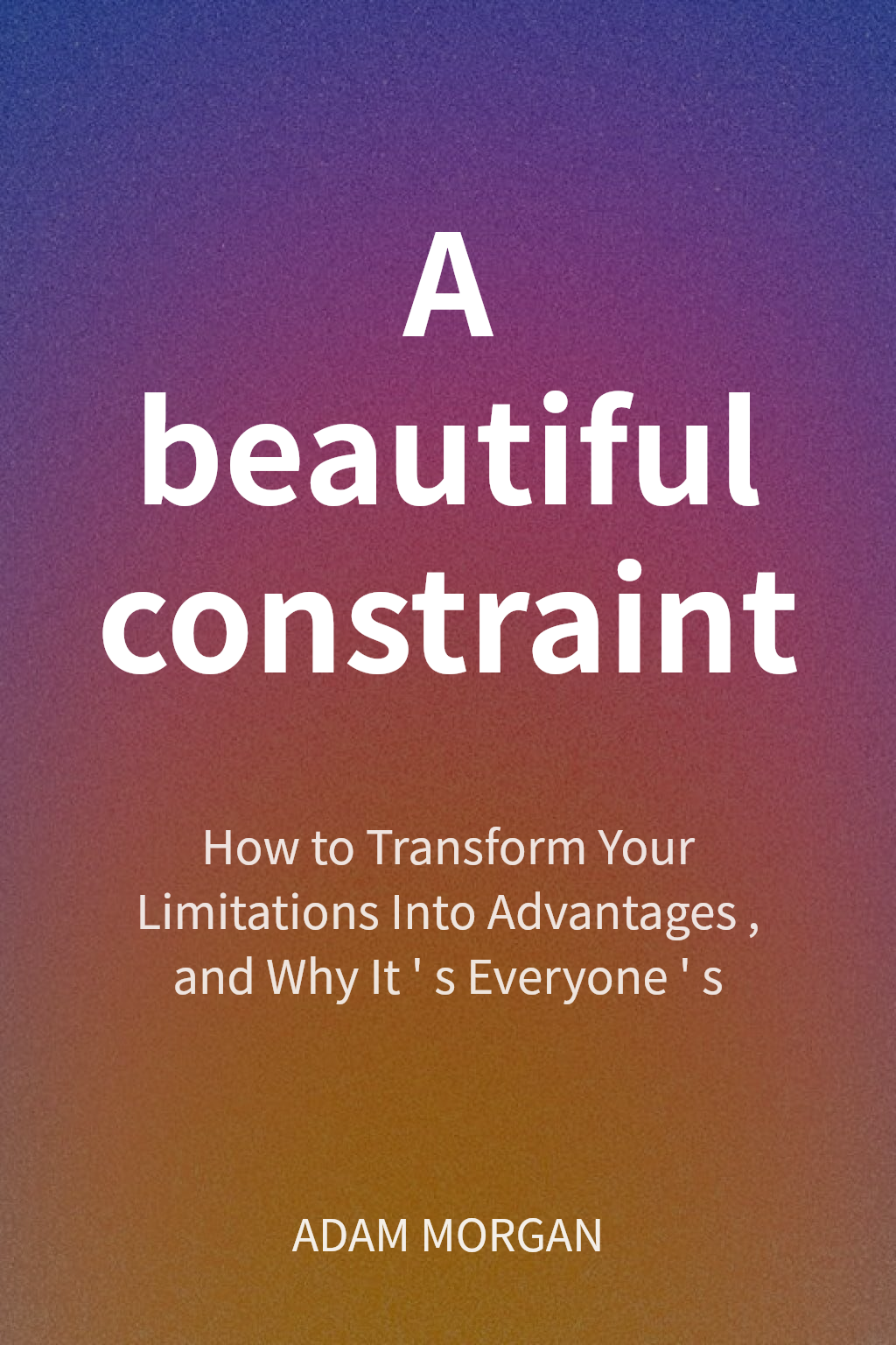 A beautiful constraint cover
