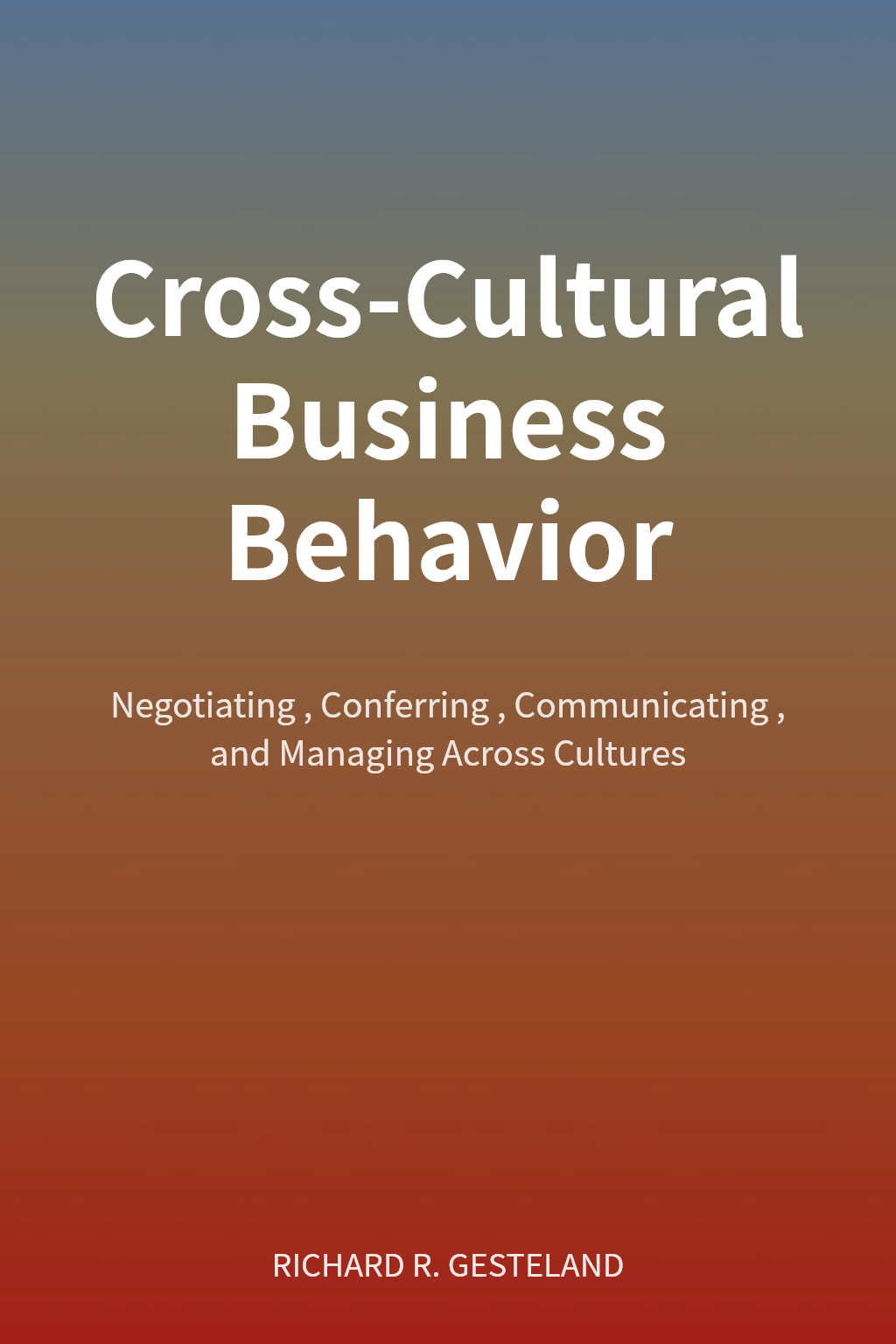 Cross-Cultural Business Behavior cover