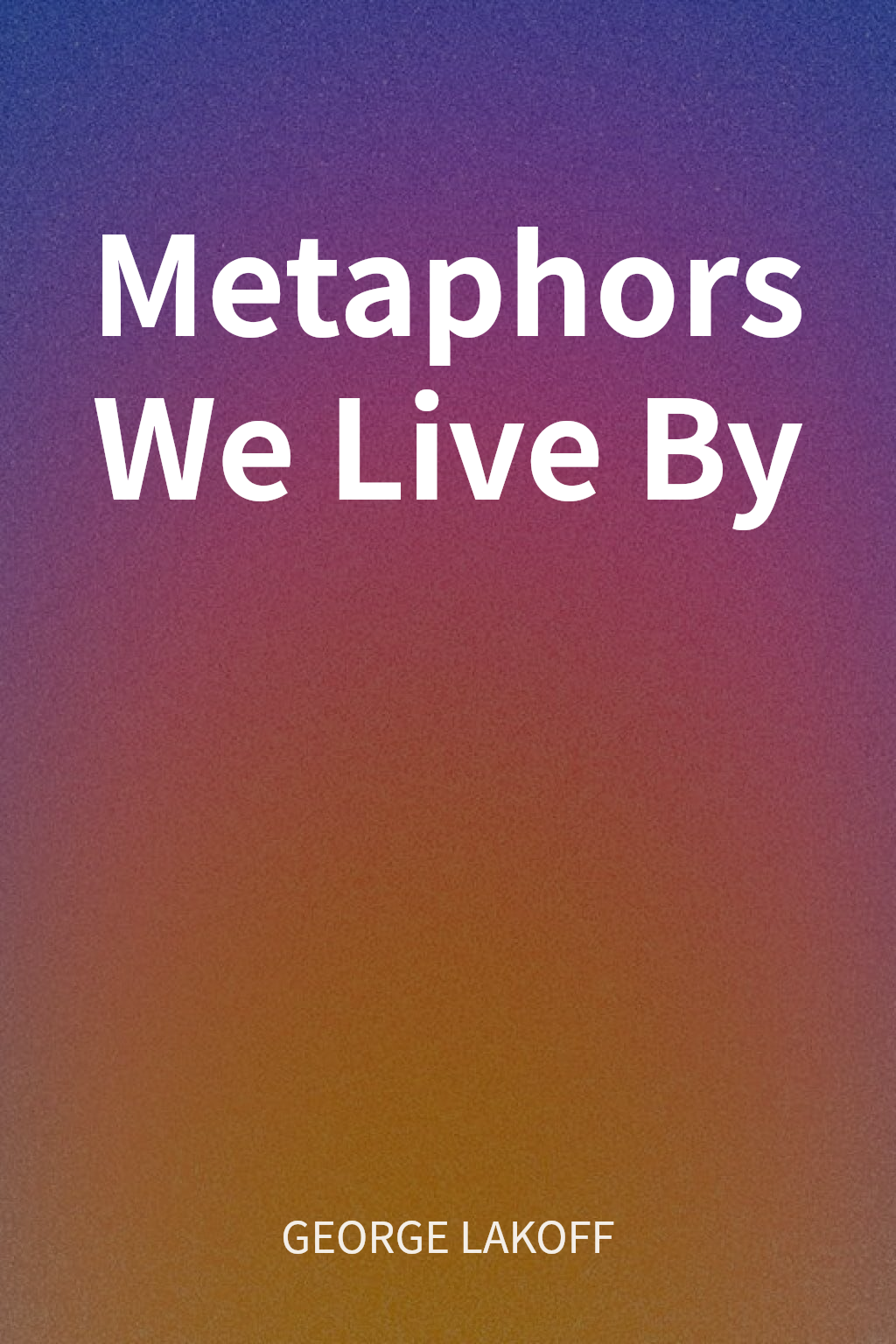 Metaphors We Live By cover