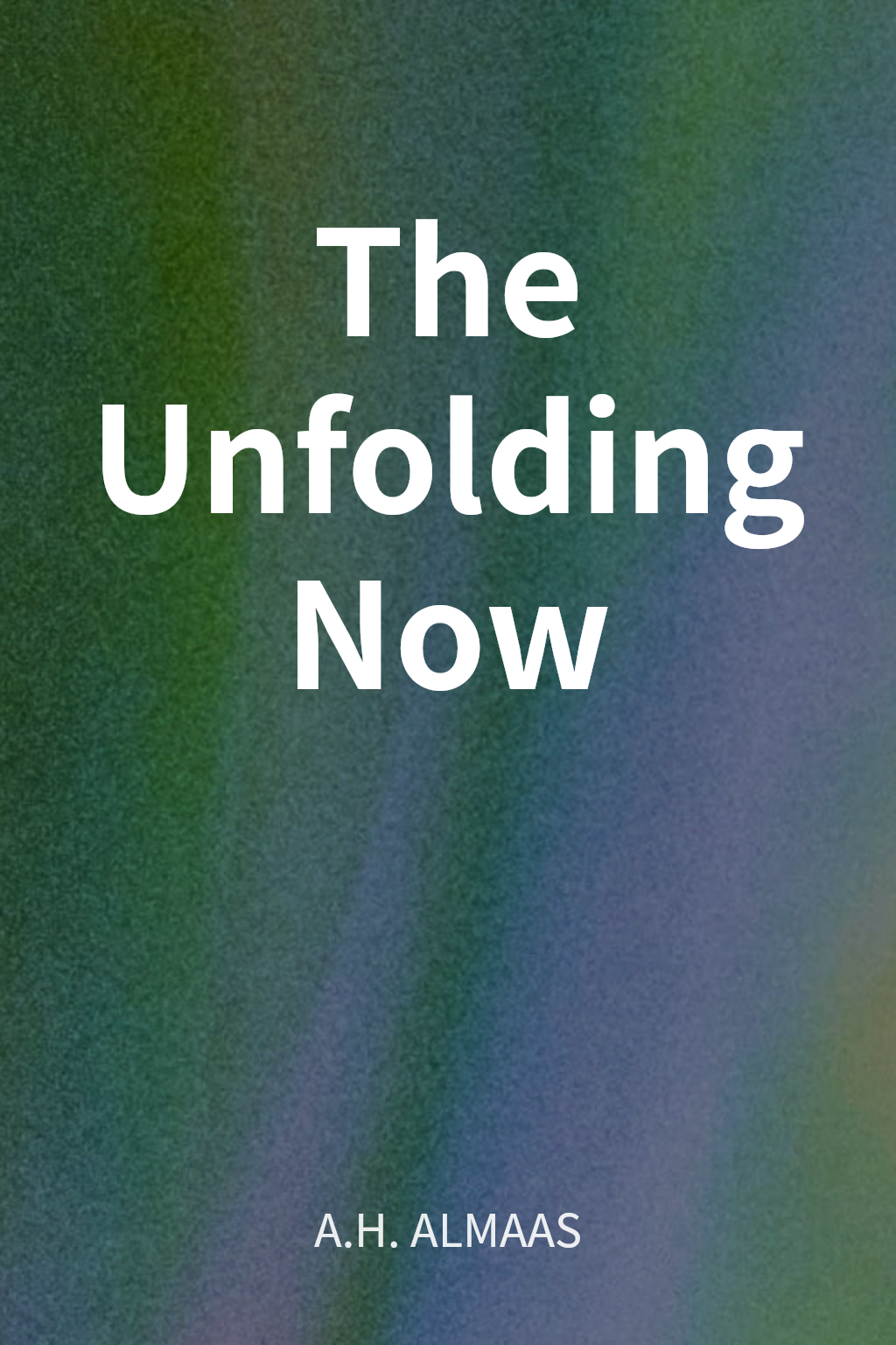 The Unfolding Now cover