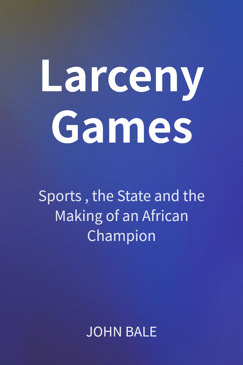 Larceny Games cover