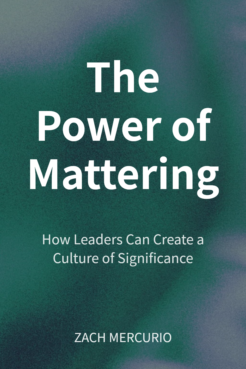 The Power of Mattering cover