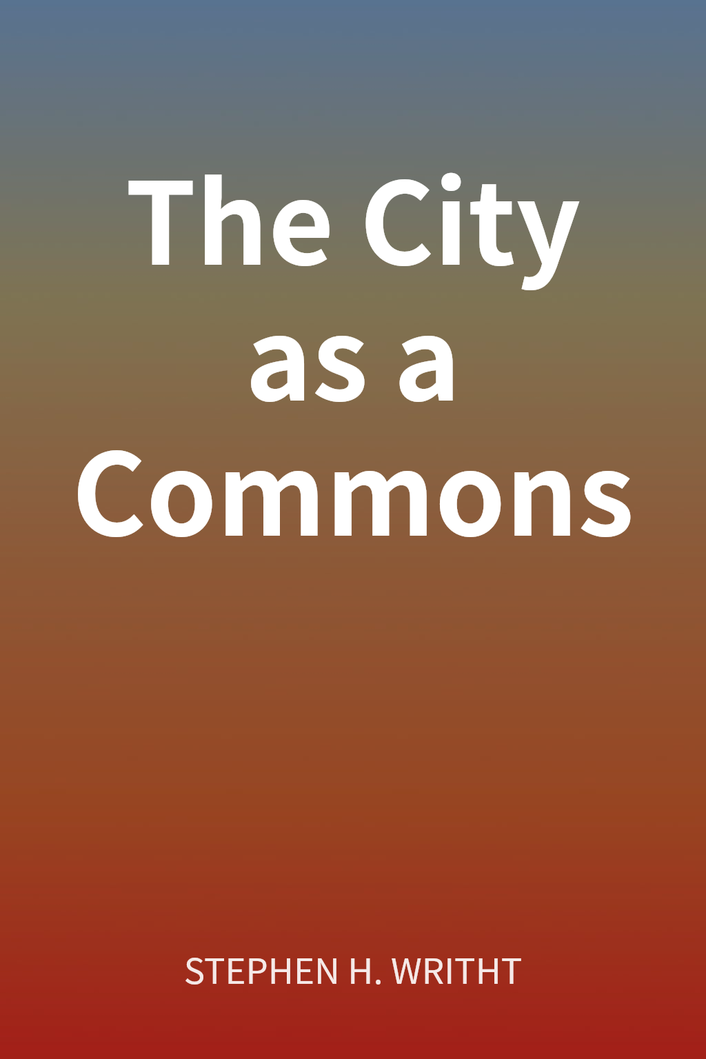 The City as a Commons cover