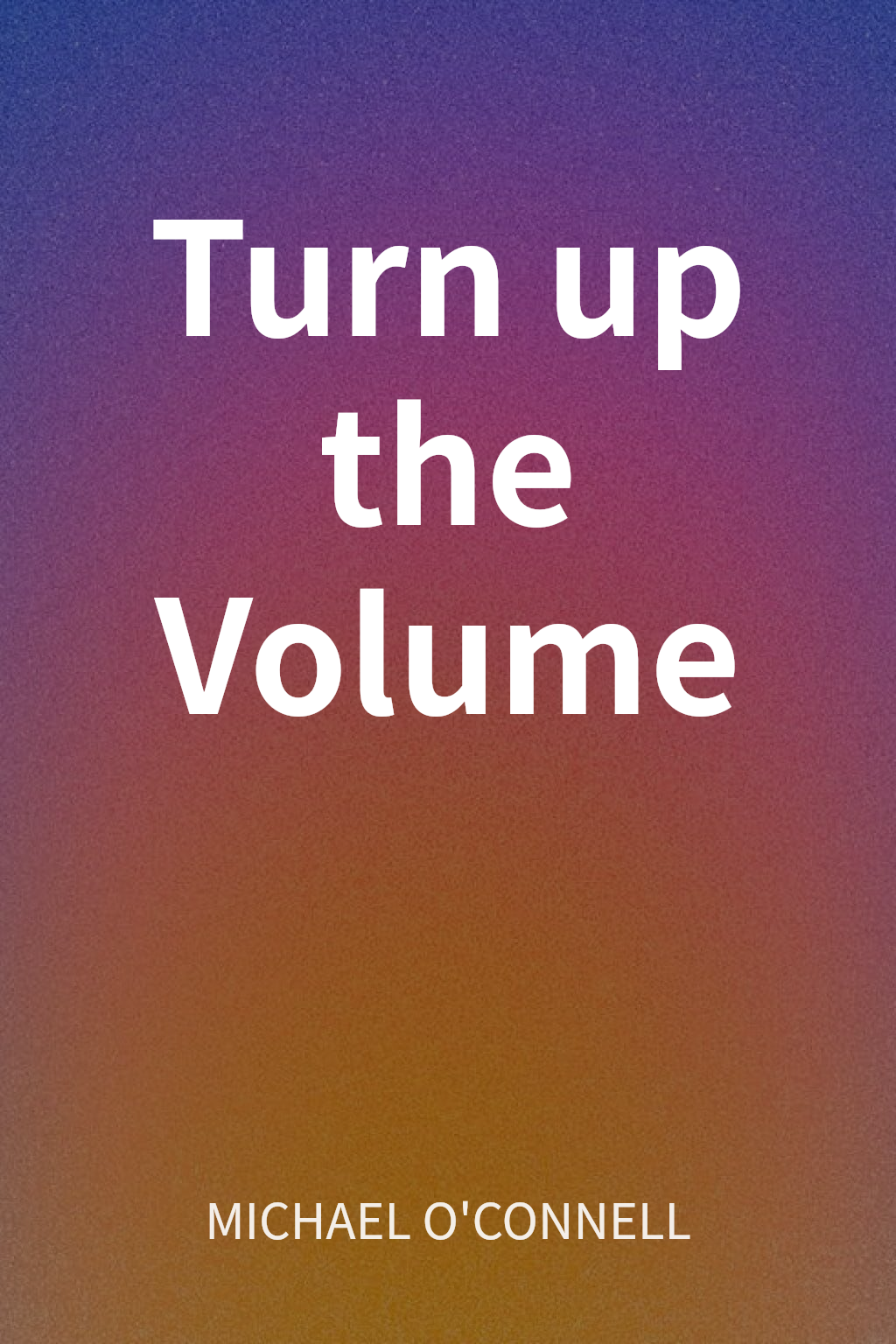 Turn up the Volume cover