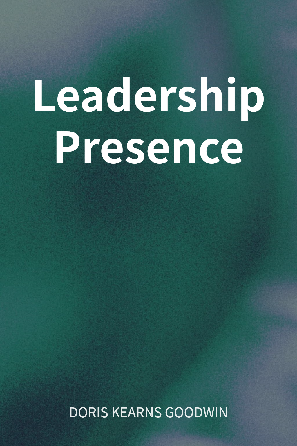 Leadership Presence cover