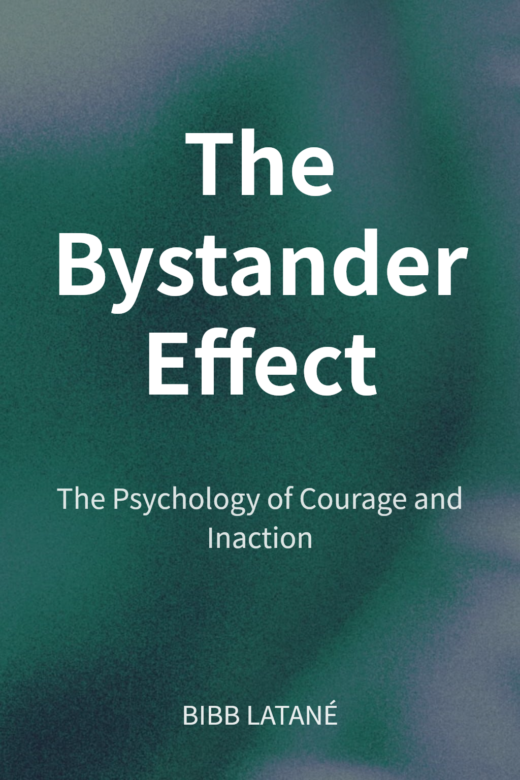 The Bystander Effect cover