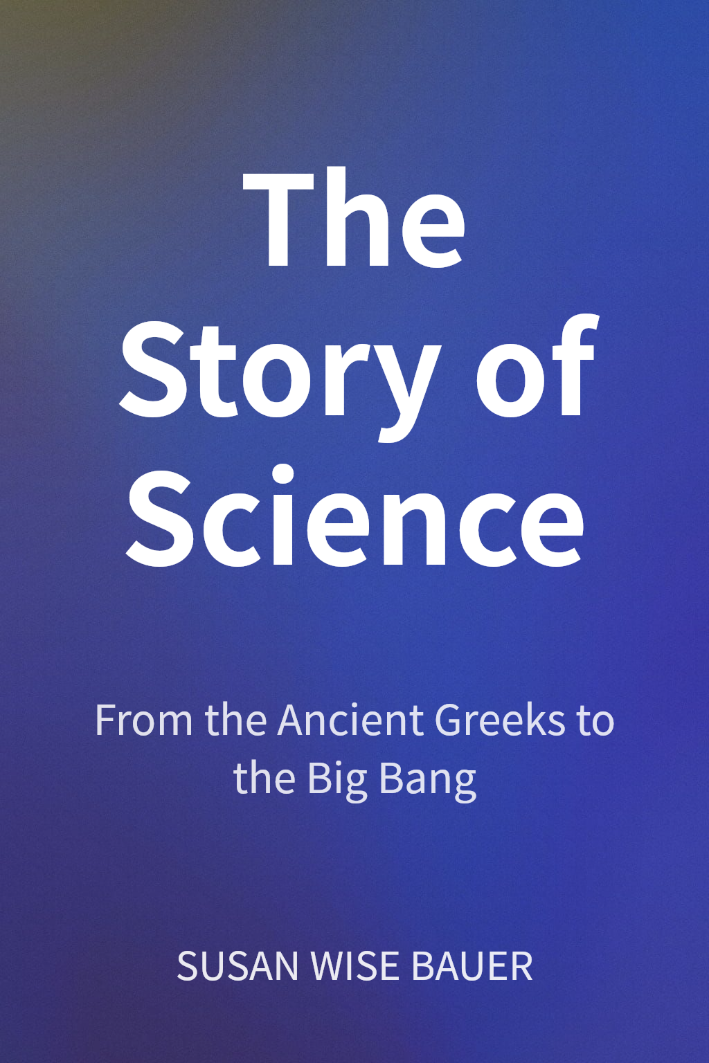 The Story of Science cover